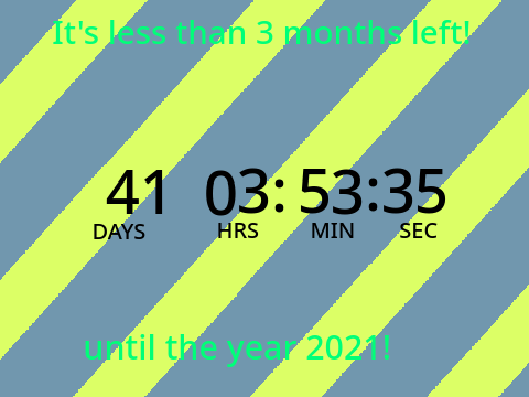 countdown till 2021 i guess when its 2021 we free of covid 19
