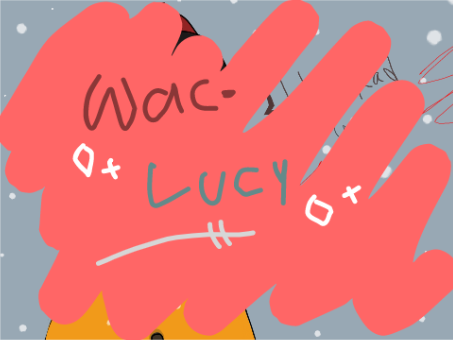 ◊ wac - lucy ◊