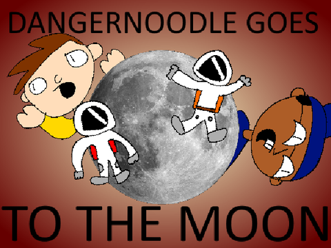 Dangernoodle goes to the moon