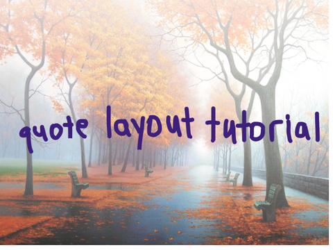 Quote Layout Tutorial 