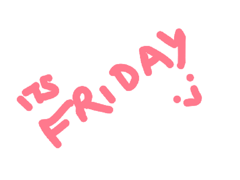 its friday (flashy)