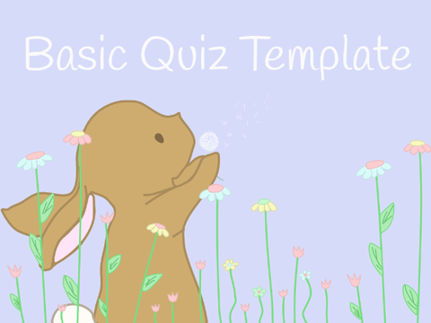 Basic Quiz Template ⚘