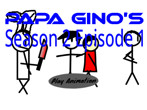 Papa Gino's Season 2 Episode 1