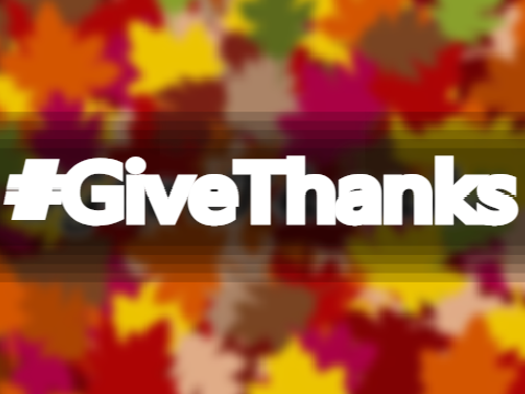 #GiveThanks