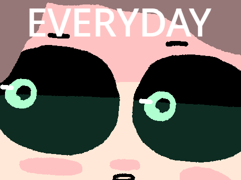 everyday || loop (LAZY)