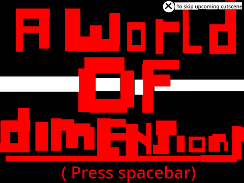 A world of dimensions// part 1- #games #all