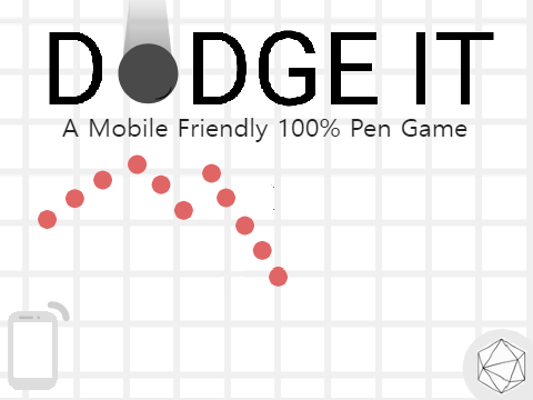 Dodge It (100% Pen)