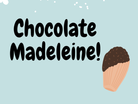 Chocolate Covered Madeleine!