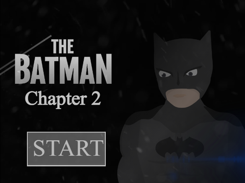 The Batman - Chapter 2 (Unfinished)