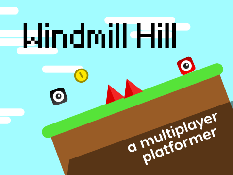 Windmill Hill - A Multiplayer Scrolling Platformer