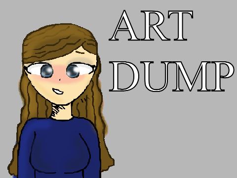 Art dump qwq