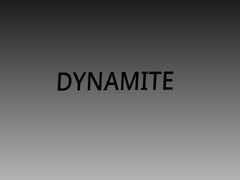 ♥Dynamite♥
