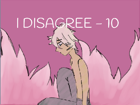 I DISAGREE - 10