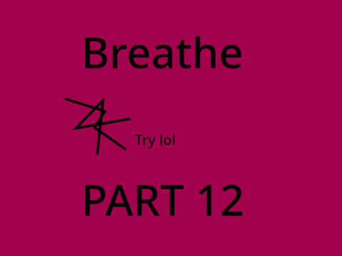  Breathe Map part13