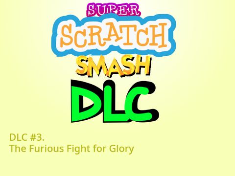 DLC #3 The furious fight for glory
