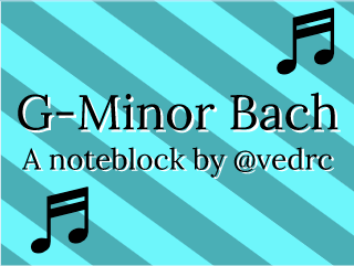 G Minor Bach - Noteblock