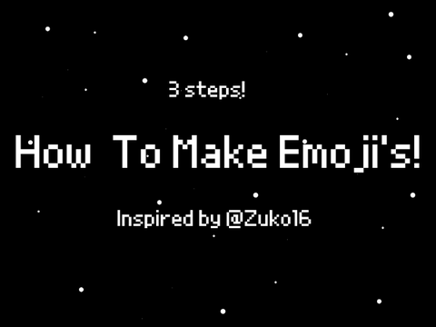 How to make emojis! (In Scratch)