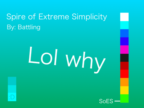 BToN - Spire of Extreme Simplicity
