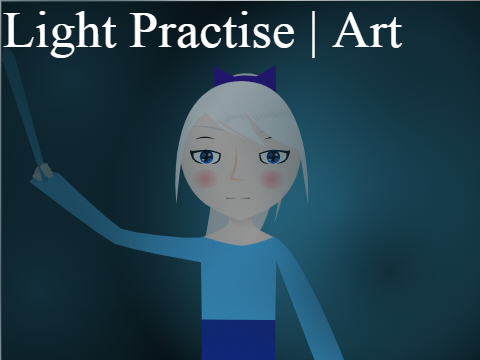 Light Practise | #Art