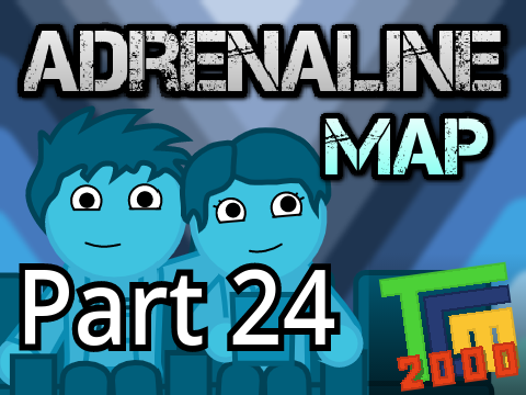 Adrenaline ll MAP Part 24