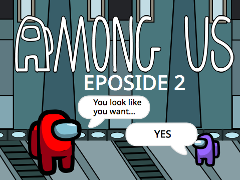 (Episode 2) Among Us #Art #Music #Animations #Games