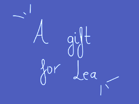 lea's birthday present