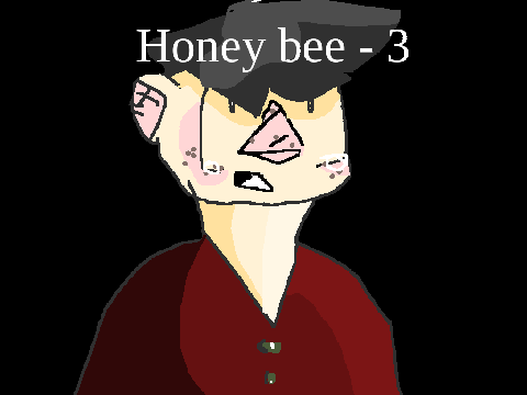 honey bee // 3 