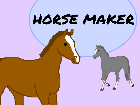 Horse maker remix