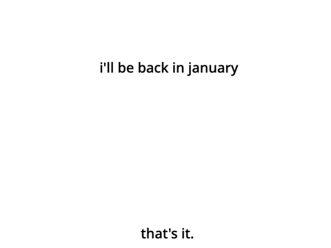 hiatus :(