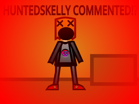 HUNTEDSKELLY COMMENTED!?