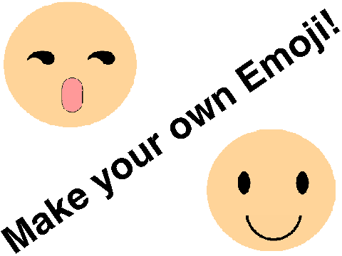 Create your own emoji!