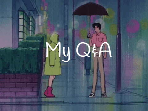 My Q&A! {Read Desc}