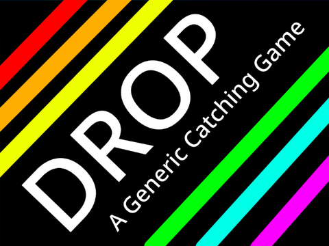 Drop || A Generic Catching Game (Mobile)