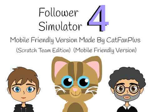 Follower Simulator 4 (Mobile Friendly Version)