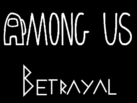 Among Us: BETRAYAL