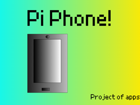 Pi phone (My first OS project!) v 1.4
