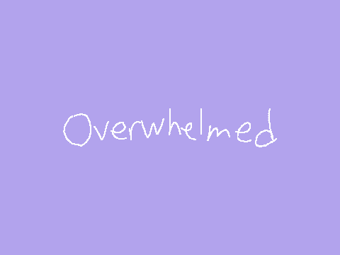 Overwhelmed || Original Meme demon version