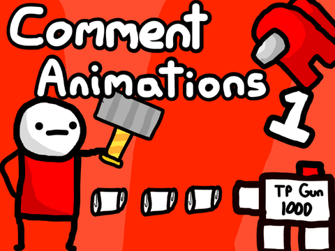 Comment Animations...