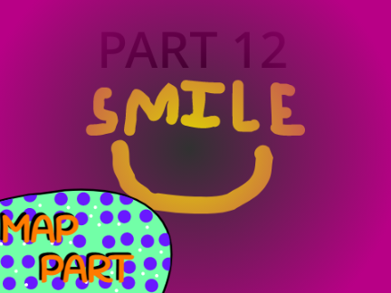 Smile Part 12