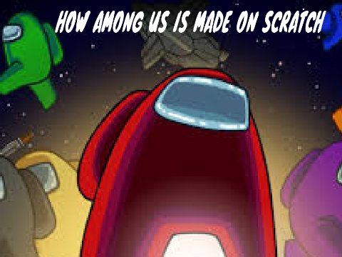 How among us game is made on scratch