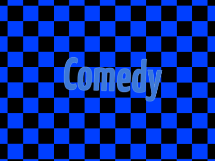 Comedy>>>