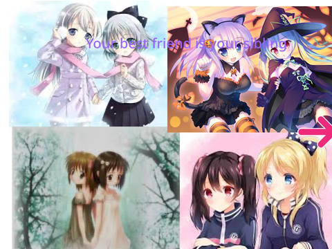 Your best friend is your sibling 