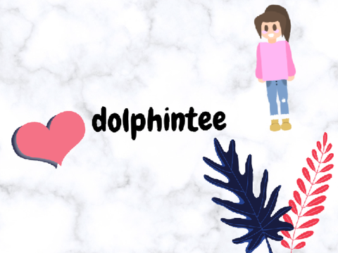 -ˏ`dolphinteeˊˎ-