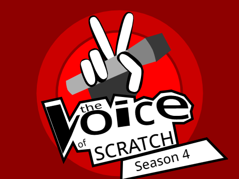 The Voice of Scratch Audition Project | Season 4! OPEN remix