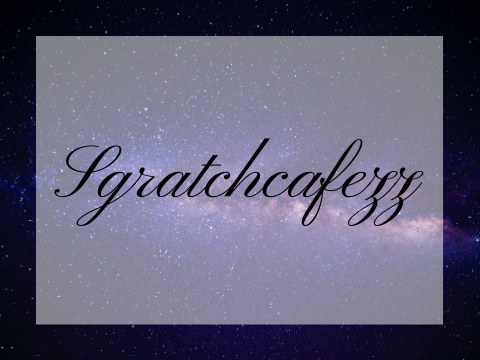 sgratchcafezz