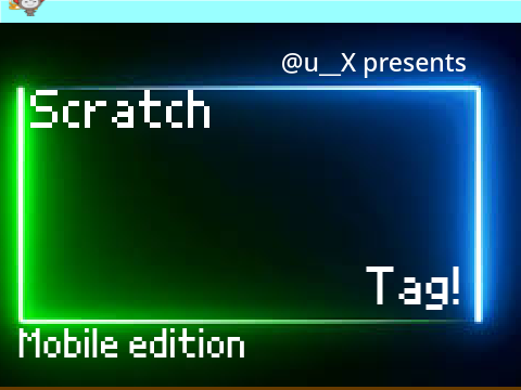 Scratch Tag! Mobile