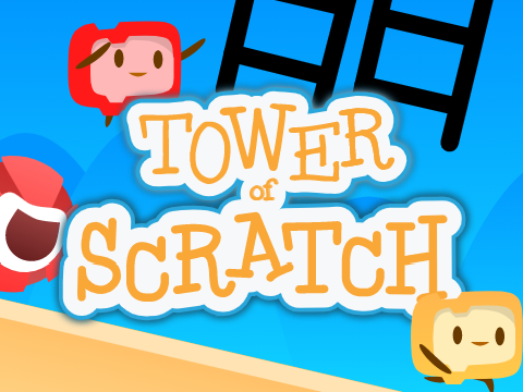 ⭐ Tower of Scratch ⭐ remix remix rrrrrrreeeeeeeeeeeeeeeeeeeeeeeeeeeeeeeeeeee