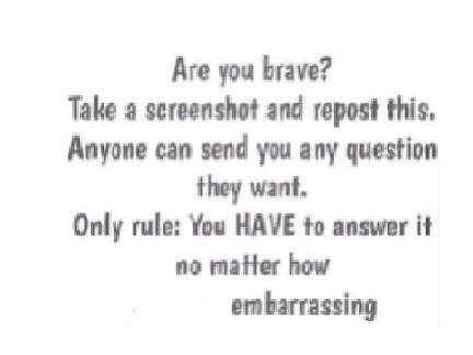 Ask me any question..... including the embarrissing ones