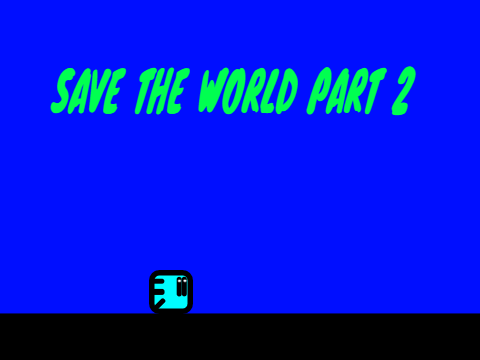 Save The World Part2-A Platformer!