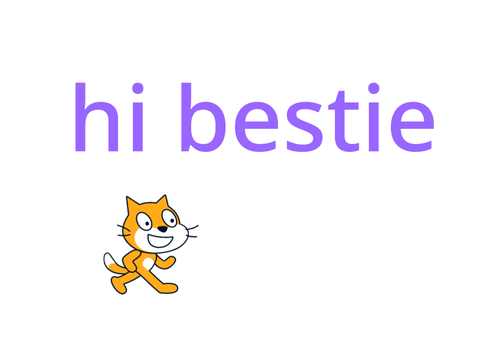 hi bestie